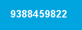 9388459822 9388459822