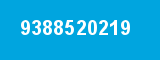 9388520219 9388520219