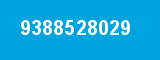 9388528029