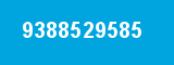 9388529585