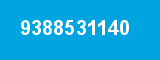 9388531140 9388531140