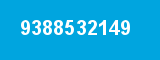 9388532149
