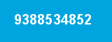9388534852