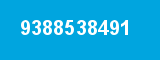 9388538491 9388538491