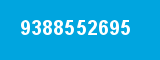 9388552695 9388552695