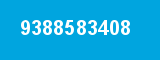 9388583408 9388583408