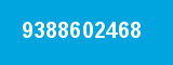 9388602468 9388602468