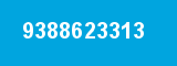 9388623313 9388623313