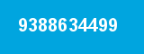 9388634499