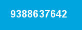 9388637642 9388637642