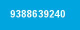 9388639240