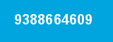 9388664609 9388664609