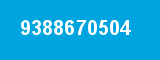 9388670504 9388670504