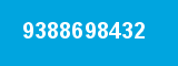 9388698432 9388698432