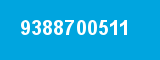 9388700511 9388700511