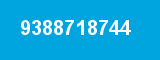 9388718744 9388718744