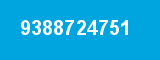 9388724751 9388724751