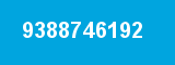9388746192 9388746192