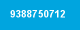 9388750712 9388750712