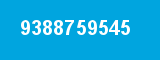 9388759545