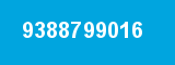 9388799016 9388799016