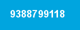 9388799118 9388799118