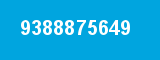 9388875649 9388875649