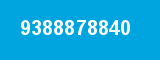 9388878840 9388878840
