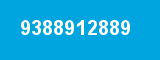 9388912889 9388912889