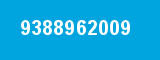 9388962009 9388962009
