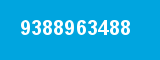 9388963488 9388963488