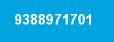 9388971701 9388971701