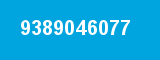9389046077 9389046077