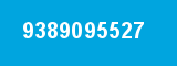 9389095527