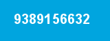 9389156632