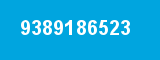 9389186523 9389186523