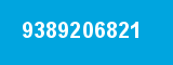 9389206821