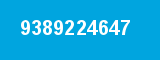 9389224647