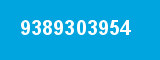 9389303954 9389303954