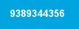 9389344356