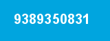 9389350831 9389350831