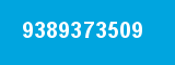 9389373509 9389373509