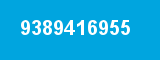9389416955 9389416955