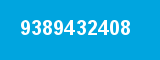 9389432408 9389432408