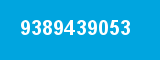 9389439053