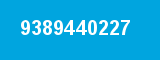 9389440227