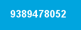 9389478052 9389478052