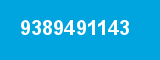 9389491143 9389491143