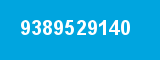 9389529140