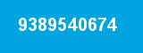 9389540674 9389540674